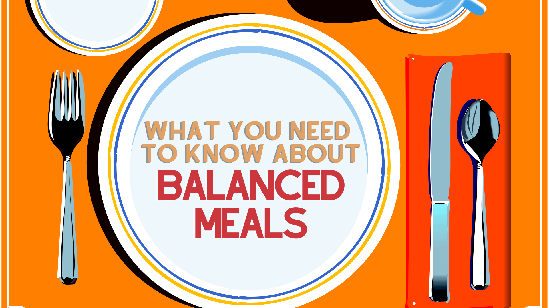 Know-About-Balanced-Meals